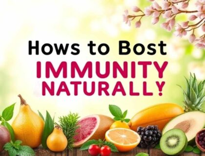 How to boost immunity naturally